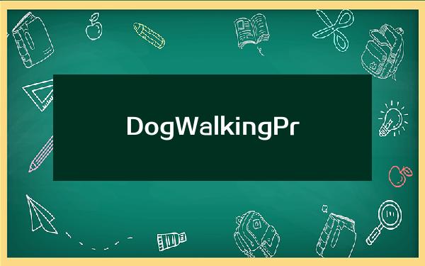 Dog Walking Price (Dog Barking)